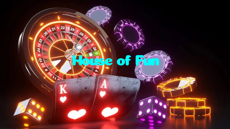 House of Fun